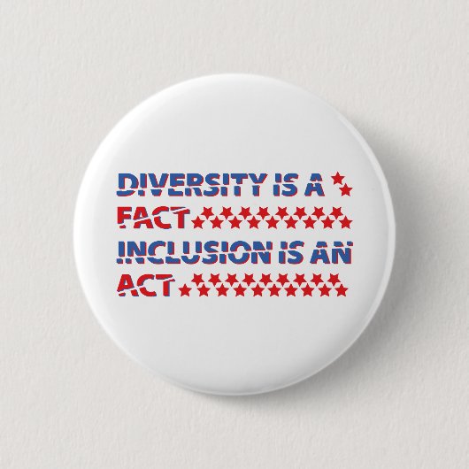 Badge Rond 5 Cm diversity is a fact. inclusion is an act. (Devant)