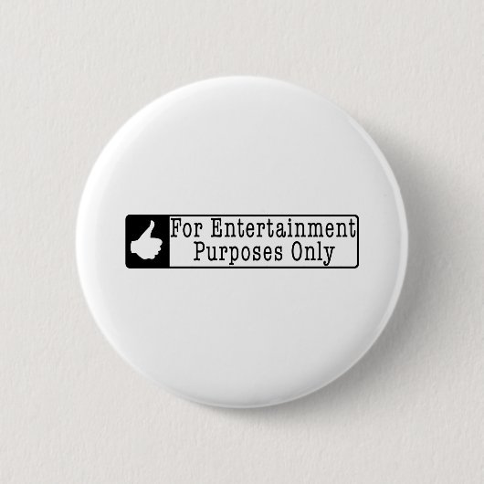 Badge Rond 5 Cm Divertissement (Devant)