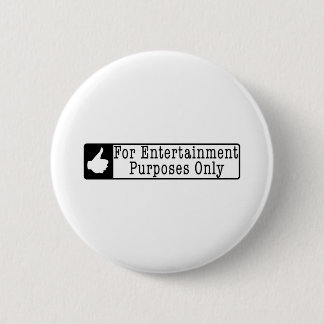 Badge Rond 5 Cm Divertissement