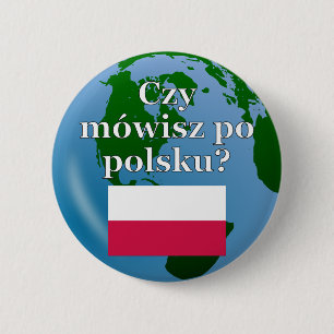 Badge Rond 5 Cm Do you speak Polish? in Polish. Flag & globe