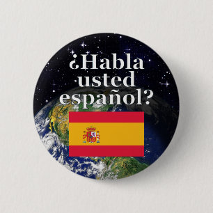Badge Rond 5 Cm Do you speak Spanish? in Spanish. Flag & Earth
