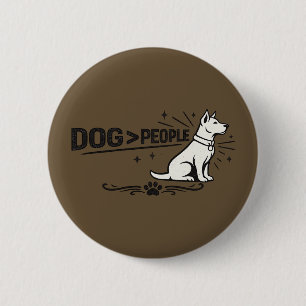 Badge Rond 5 Cm DOG > PEOPLE – Funny Dog Lover Minimalist Design