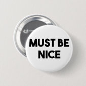 Badge Rond 5 Cm Doit être Nice (Devant & derrière)