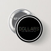 BADGE ROND 5 CM DOLLARS (Devant & derrière)