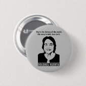 Badge Rond 5 Cm Dolores Huerta Quote Button (Devant & derrière)
