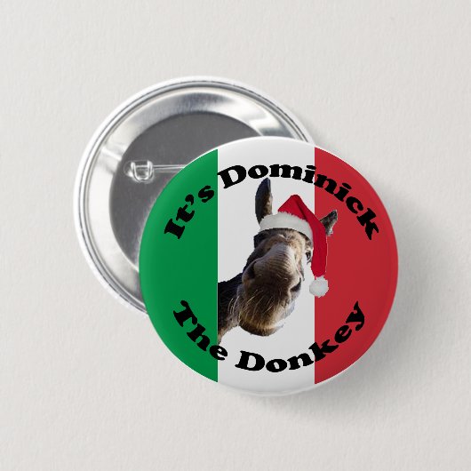 Badge Rond 5 Cm dominick l'âne (Devant & derrière)
