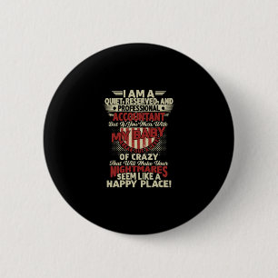 Badge Rond 5 Cm Don comptable Je Suis Un Comptable Professionnel