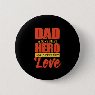 Badge Rond 5 Cm Don Père Papa Héros Love