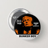 Badge Rond 5 Cm Donald Bunker Boy Trump (Devant & derrière)