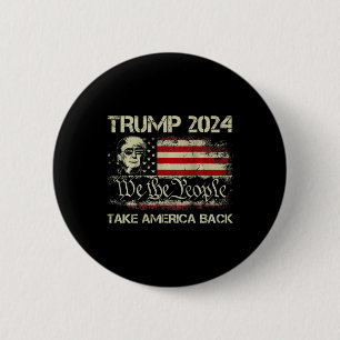 Badge Rond 5 Cm Donald Trump 2024 Reprendre le drapeau américain à