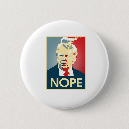 Badge Rond 5 Cm Donald Trump NOPE -- Anti-Atout 2016 - (Devant)