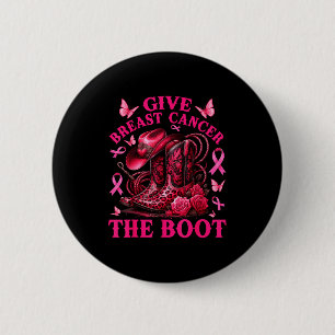Badge Rond 5 Cm Donner le cancer du sein la botte Cowgirl sensibil