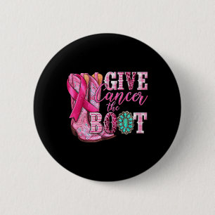 Badge Rond 5 Cm Donnez au cancer la poule fille de démarrage Cance