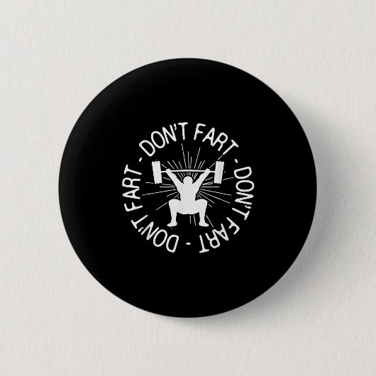 Badge Rond 5 Cm Dont Far Funny Fitness Gym Gift  (Devant)