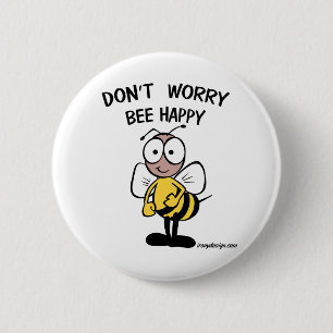Badge Rond 5 Cm Don't Worry Bee Happy Buttons