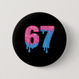 Badge Rond 5 Cm Donut 67 Mème Amusant Six Sept Design de pépites