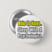 Badge Rond 5 Cm Dormez avec un psychologue (Devant & derrière)