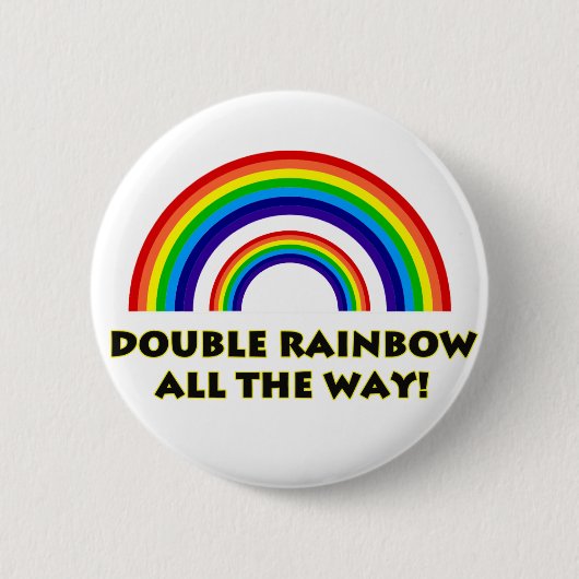 Badge Rond 5 Cm Double arc-en-ciel. COMPLÈTEMENT ! ! (Devant)