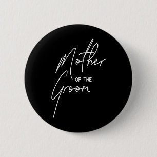 Badge Rond 5 Cm Douche de jour de mariage pour la mère du marié