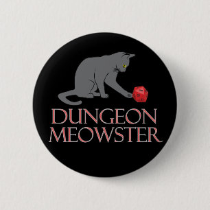 Badge Rond 5 Cm Doungeon Meowster Drôle RPG Chat avec dés