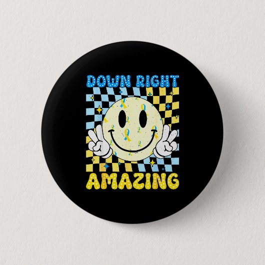 Badge Rond 5 Cm Down Right Amazing World Down Syndrome Awareness B (Devant)