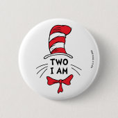 Badge Rond 5 Cm Dr Seuss | Chat dans le Casquette - Deux je suis a (Devant)
