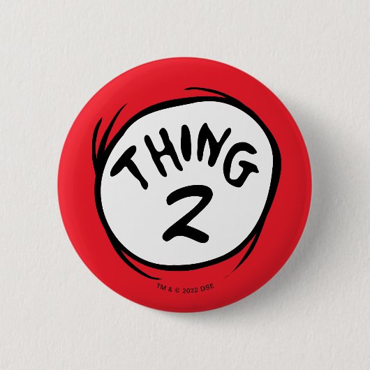Badge Rond 5 Cm Dr. Seuss | Chose Personnalisée 1 Chose 2 (Devant)
