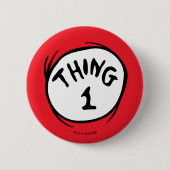 Badge Rond 5 Cm Dr. Seuss | Chose Un Chose Deux - Chose Un (Devant)