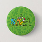 Badge Rond 5 Cm Dr Seuss | Je Suis Sam. Je Suis Sam. (Devant)