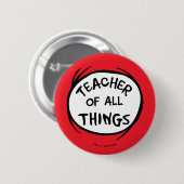 Badge Rond 5 Cm Dr Seuss Thing 1 Chose 2 - Enseignant de toutes ch (Devant & derrière)