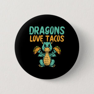 Badge Rond 5 Cm Dragons Aimer Tacos Cute Cinco De Mayo Cuisine mex