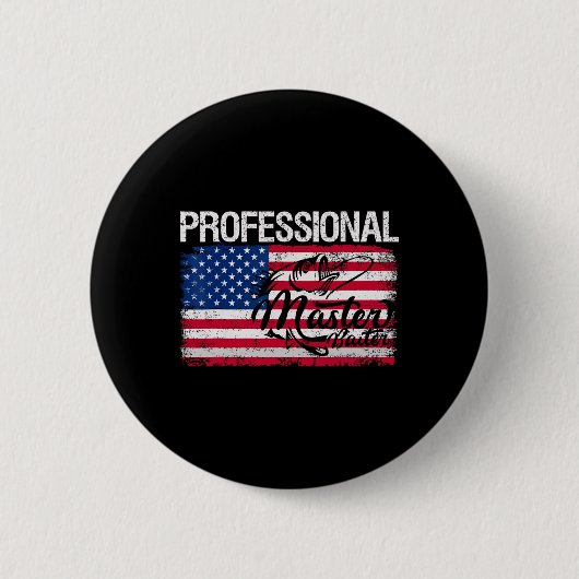 Badge Rond 5 Cm Drapeau Américain Mas Funny pêche Rétro Profession (Devant)