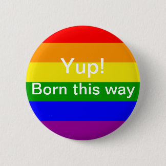 Badge Rond 5 Cm drapeau gay pride né de cette façon