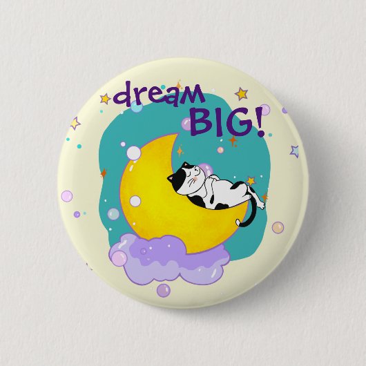 Badge Rond 5 Cm "Dream Big" Chat Dormir sur l'Amoureux des chats d (Devant)