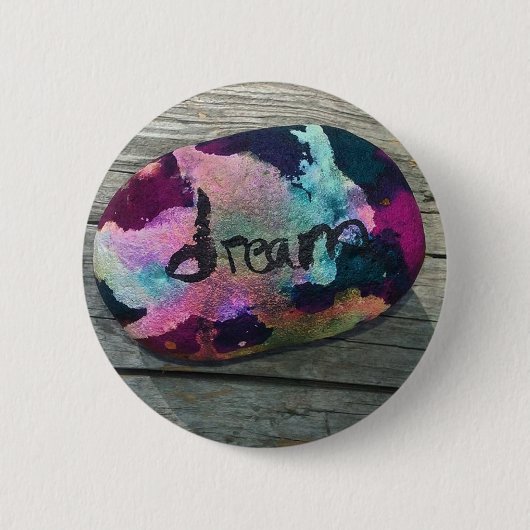 Badge Rond 5 Cm Dream Rock J'ai peint avec de l'alcool et de l'enc (Devant)