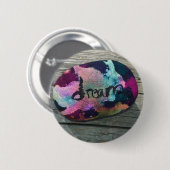 Badge Rond 5 Cm Dream Rock J'ai peint avec de l'alcool et de l'enc (Devant & derrière)