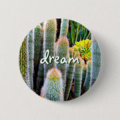 Badge Rond 5 Cm Dream Script Fuzzy Green Cactus Photo Succulent (Devant)