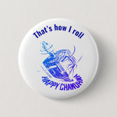 Badge Rond 5 Cm Dreidel C’est comme ça que je roule (Devant)