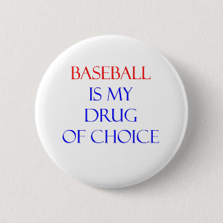 Badge Rond 5 Cm Drogue de base-ball de choix