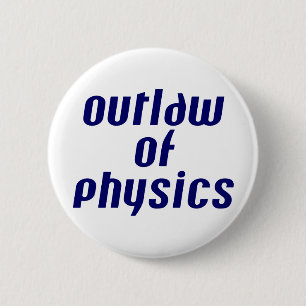 Badge Rond 5 Cm Droit de la physique