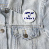 Badge Rond 5 Cm Droit de la physique (En situation)