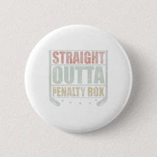 Badge Rond 5 Cm Droit devant la boîte de pénalité Hockey