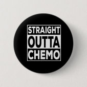 Badge Rond 5 Cm Droite Outta Chemo (Devant)