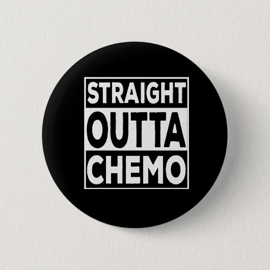 Badge Rond 5 Cm Droite Outta Chemo (Devant)