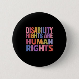 Badge Rond 5 Cm Droits des personnes handicapées sont des droits d
