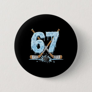 Badge Rond 5 Cm Drôle 67 Hockey sur glace Dégoulinade Numéro 67 Ho