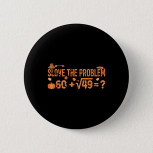 Badge Rond 5 Cm Drôle 67 Math Meme Thanksgiving Gen Alpha Pemdas T