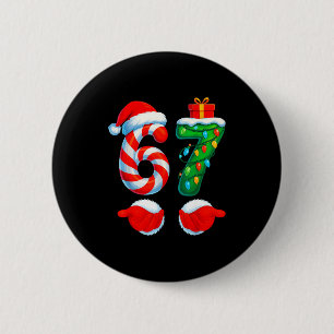 Badge Rond 5 Cm Drôle 67 Noël 6 7 Six Sept Mème Enfants Hommes Gar