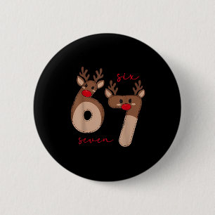 Badge Rond 5 Cm Drôle 6 7 Six Sept Mème Noël Renne Gen Al
