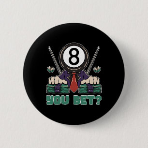 Badge Rond 5 Cm Drôle 8 Ball Billard Joueur Huit Ball Billi